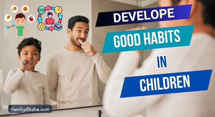 Good Habits for Children